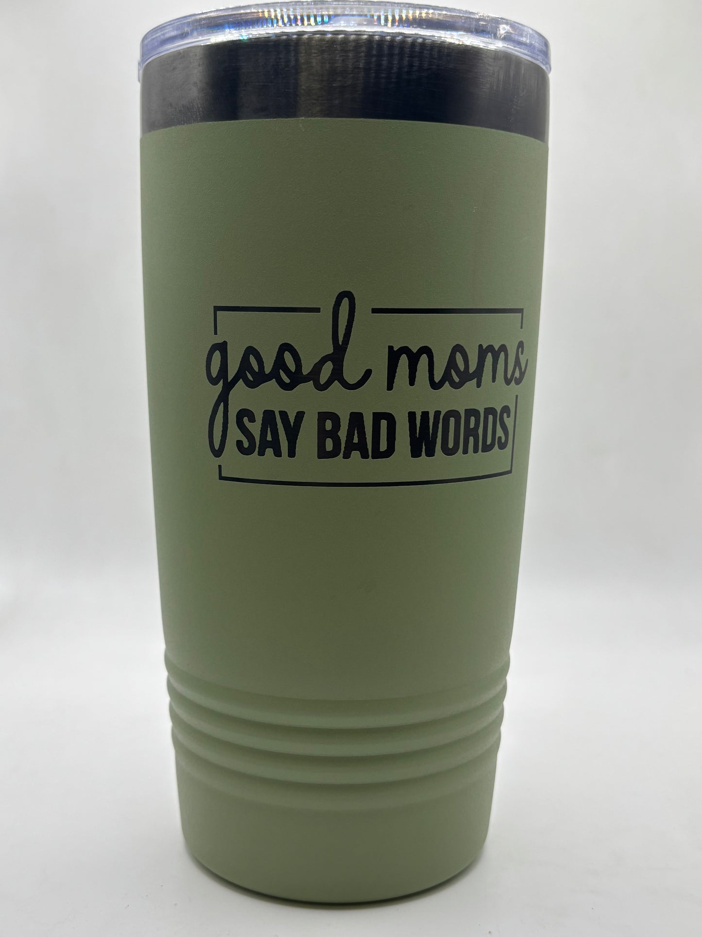 Good Mom's Say Bad Words Tumbler