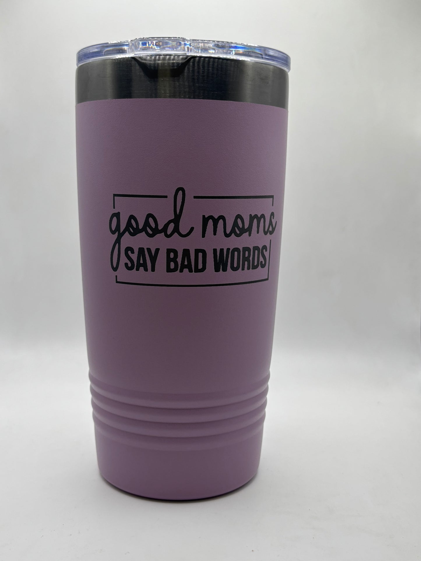 Good Mom's Say Bad Words Tumbler
