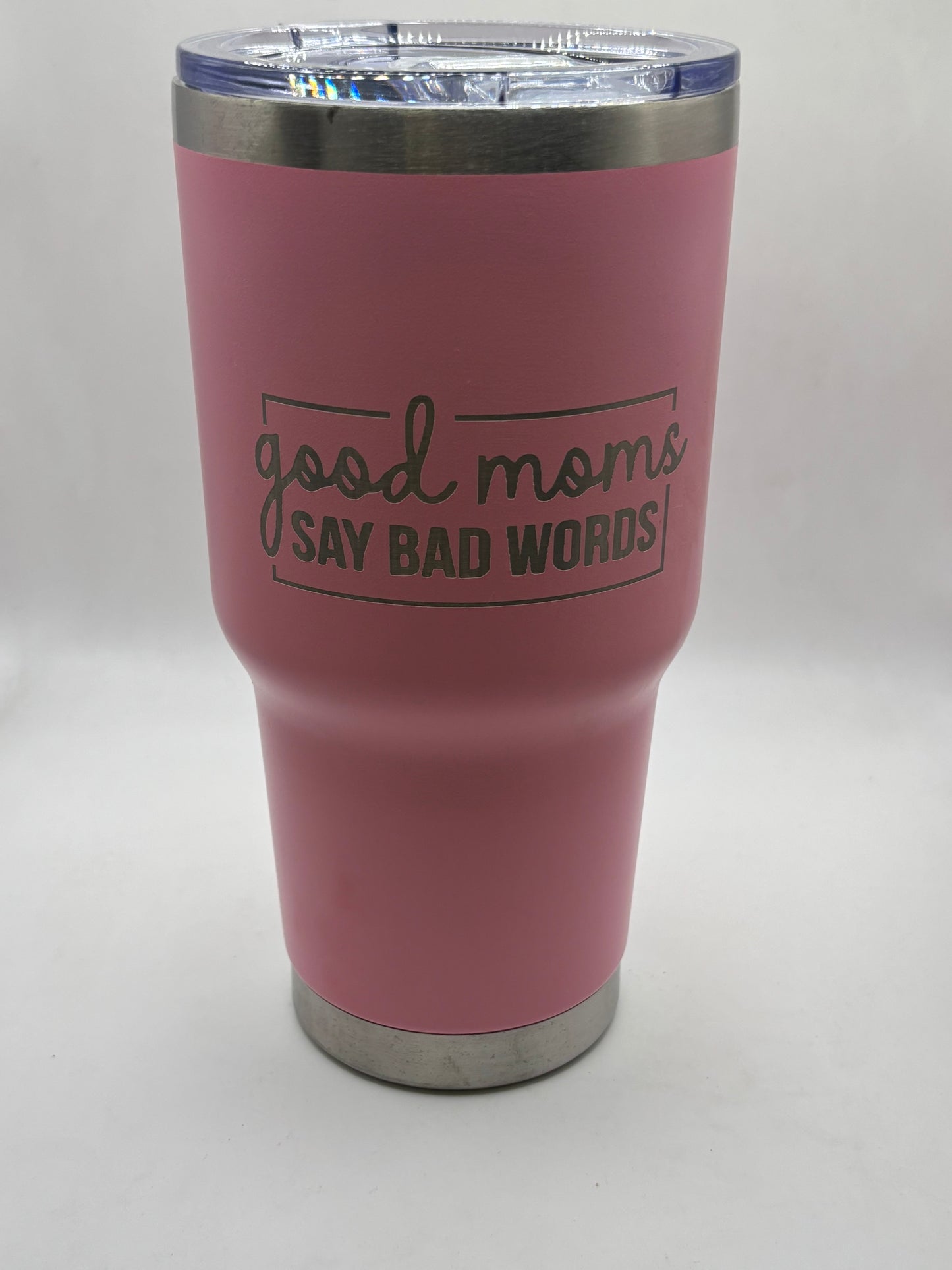 Good Mom's Say Bad Words Tumbler