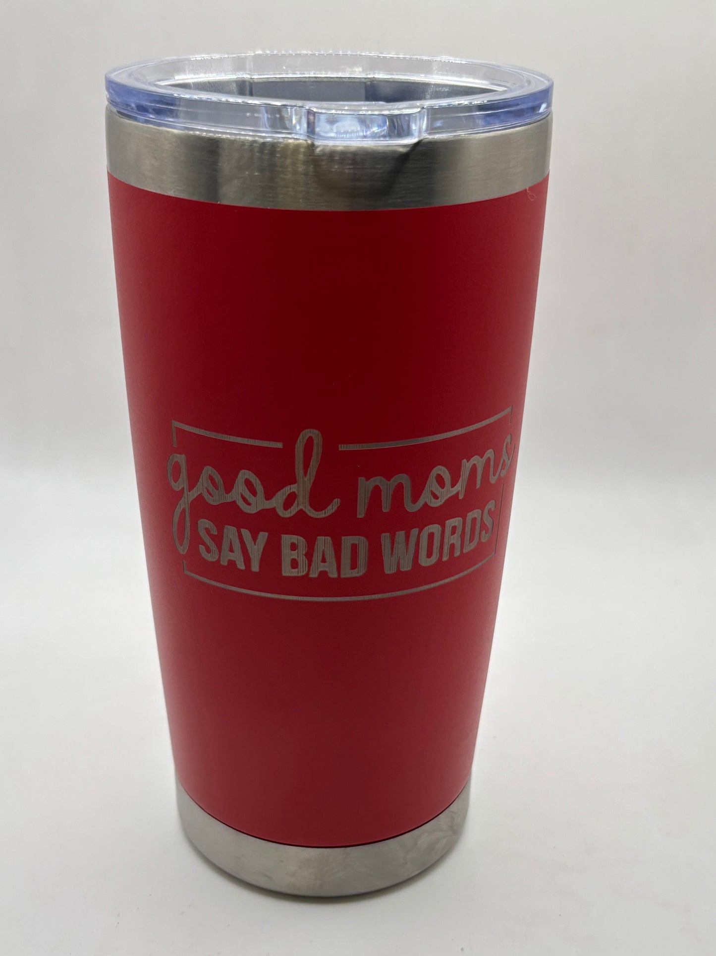 Good Mom's Say Bad Words Tumbler