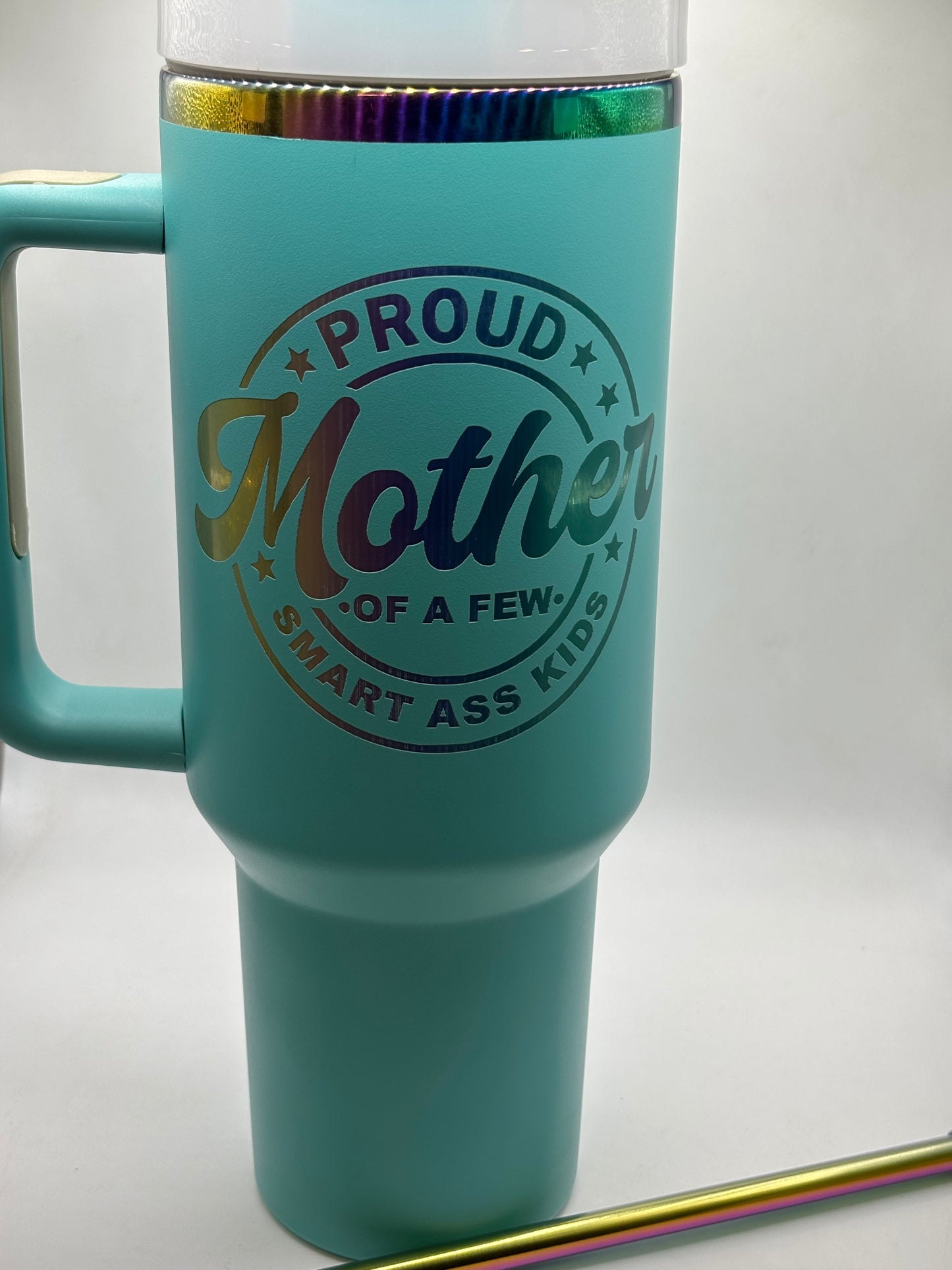 Proud Mother of Smart Asses Tumbler
