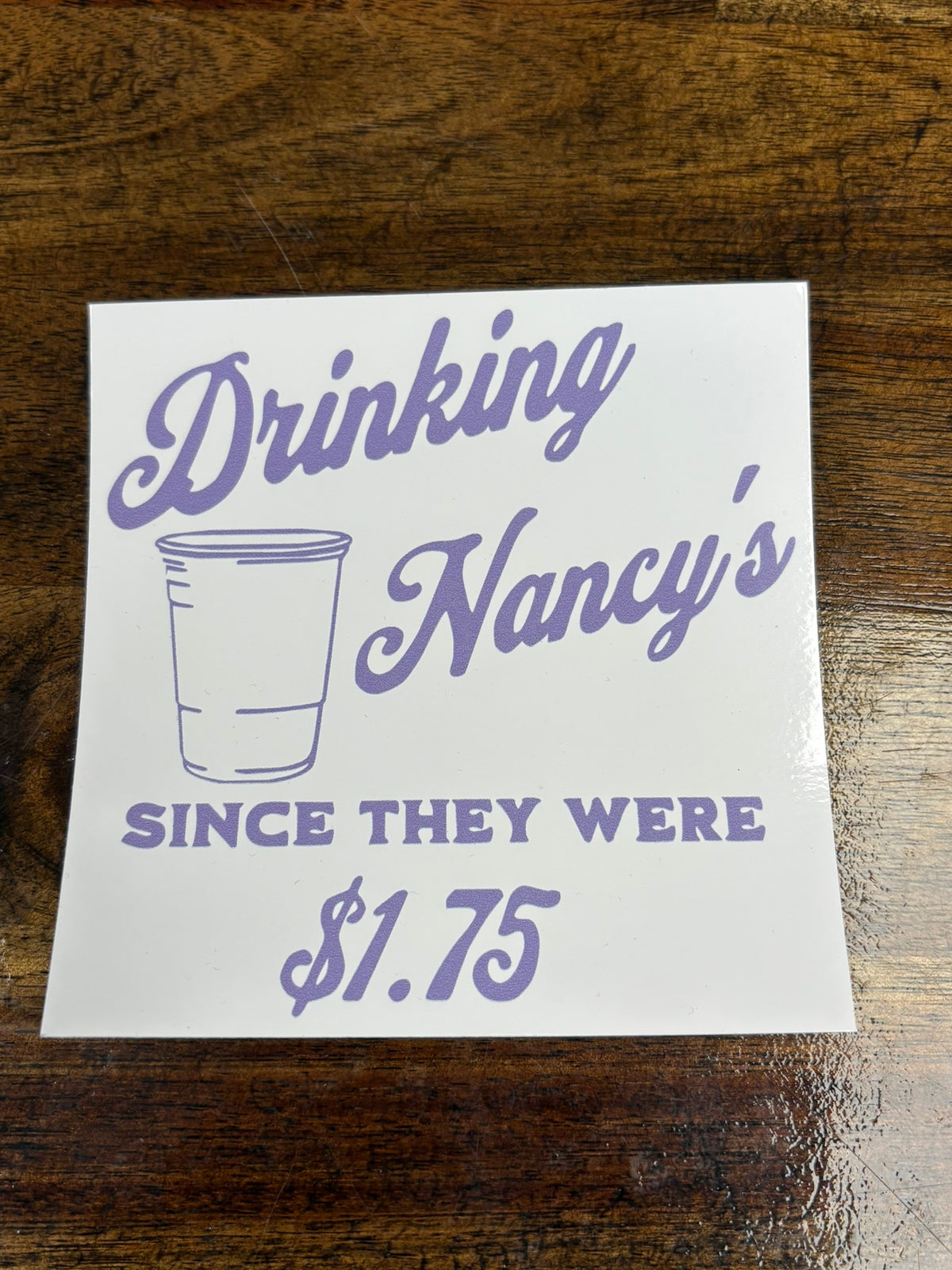 Drinking Nancy's Stickers