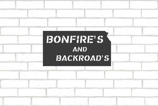 Kansas BonFires's and BackRoads Metal Sign