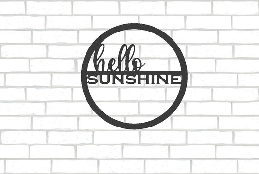 Hello Sunshine Circle Metal Sign