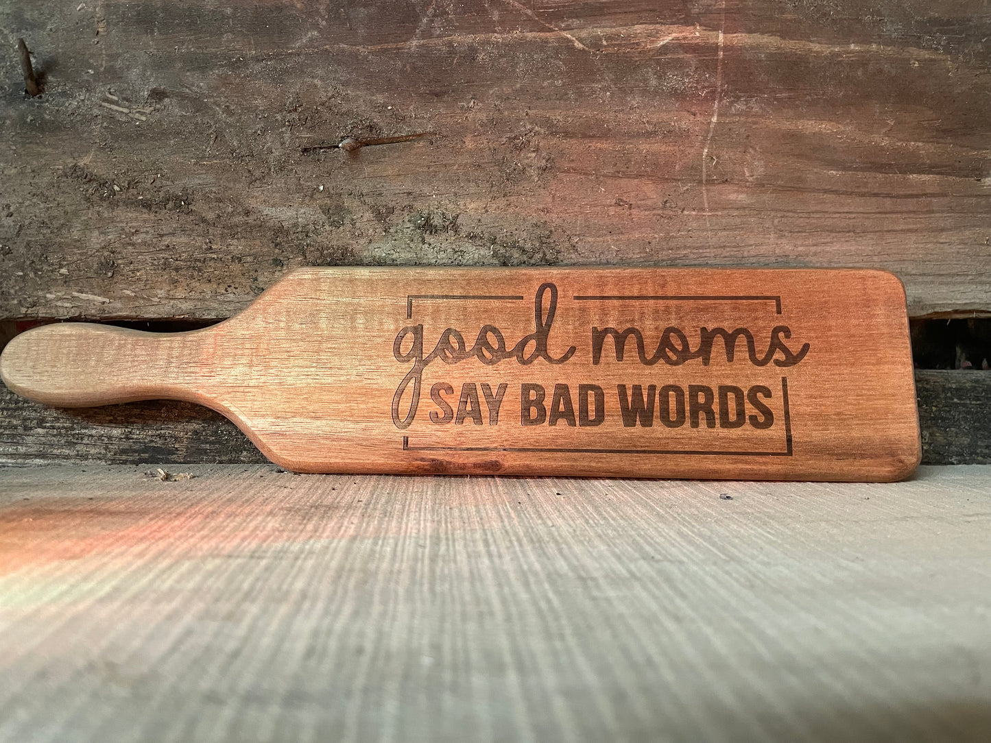 Good Moms Say Bad Words wood cutting board