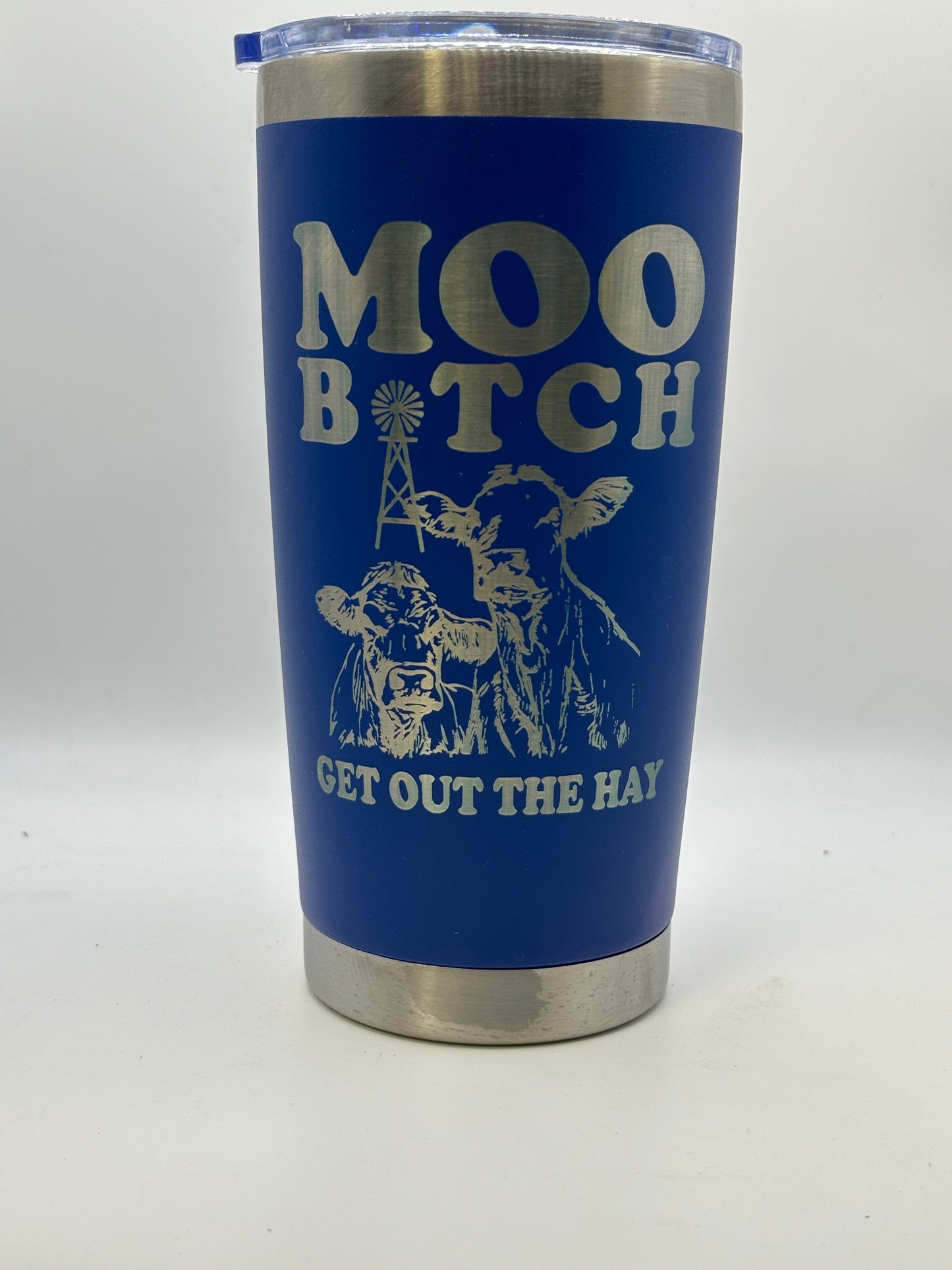 Moo Bitch Tumbler