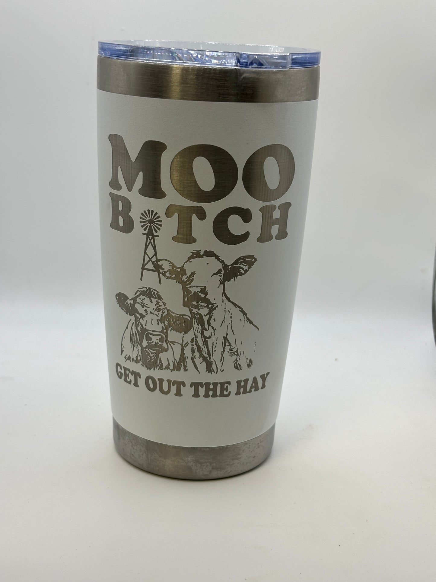 Moo Bitch Tumbler