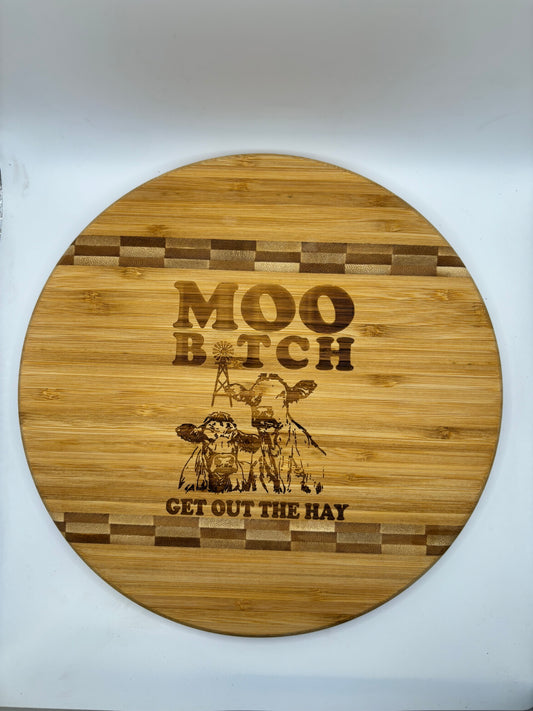 Moo Bitch 9.75 inch round cutting board