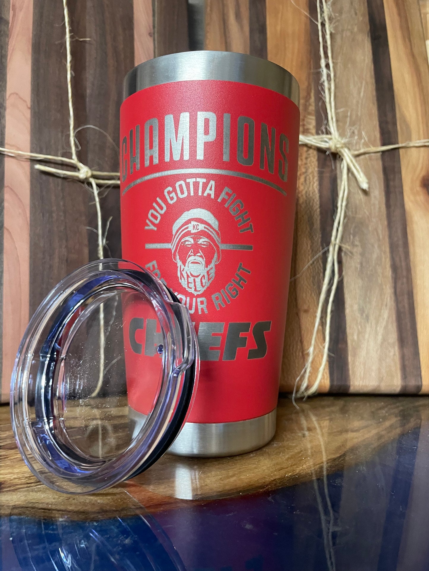 Fight for your right Chiefs 20 oz tumbler